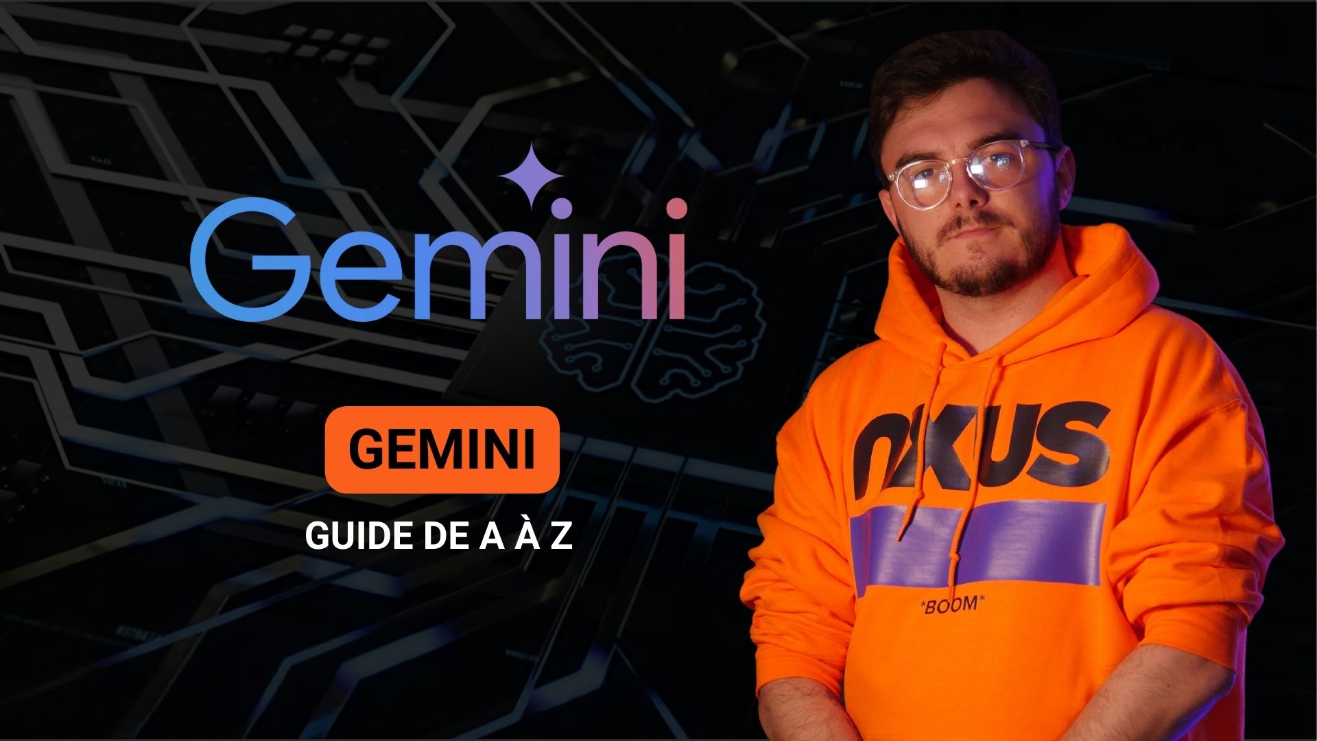 Gemini : Toutes les fonctionnalités